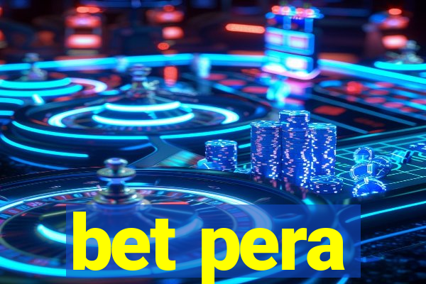 bet pera